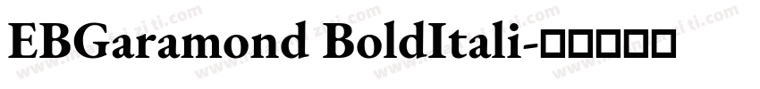 EBGaramond BoldItali字体转换